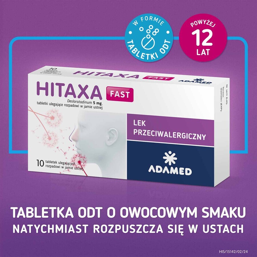 Hitaxa Fast 5 mg, 10 oral zerfallende Tabletten