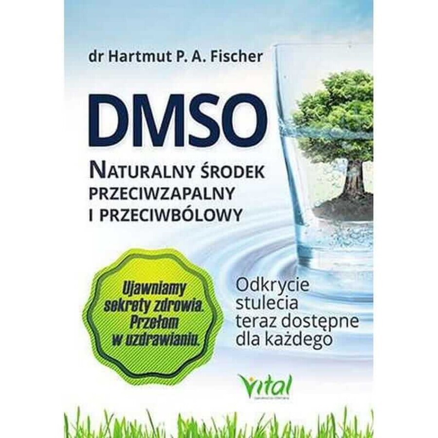 Boek DMSO. Een natuurlijke ontstekingsremmer en pijnstiller