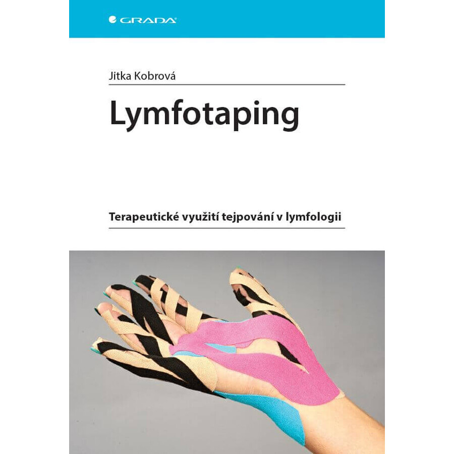 Grada Lymphotaping Die therapeutische Anwendung des Tapings in der Lymphologie